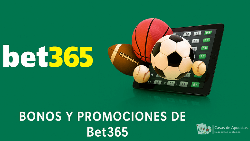 Bonos y Promociones de Bet365