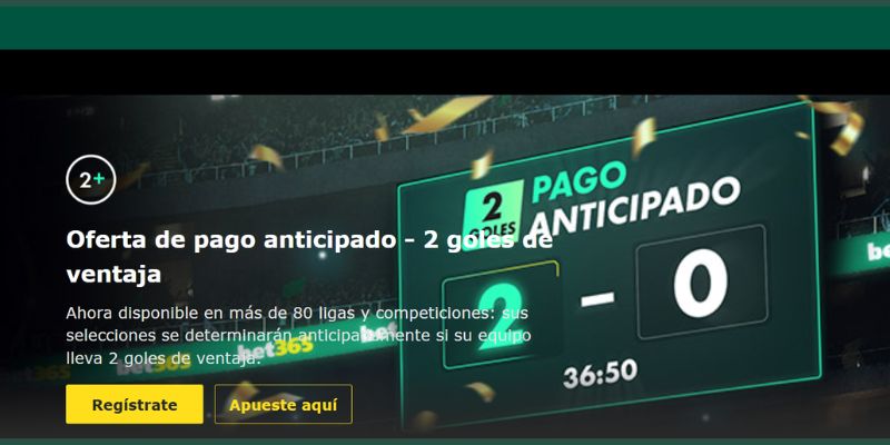 Bet365 oferta pago anticipado