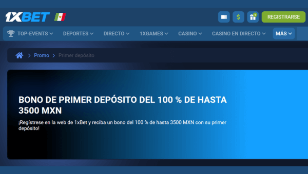 1xBet México Bono de Bienvenida para Apuestas