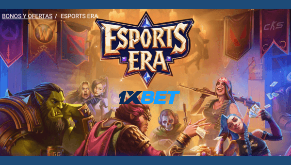 Otros bonos y promociones de 1xbet: eSports Era