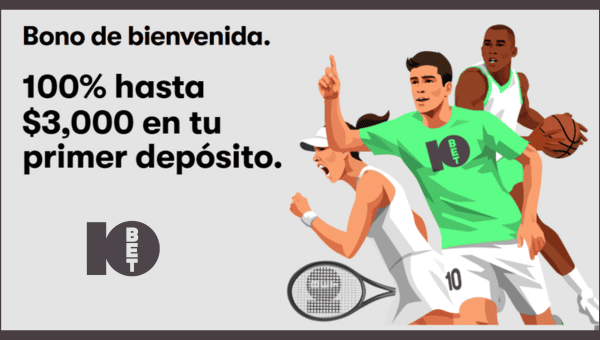 Bono de bienvenida de apuestas en 10Bet Mexico